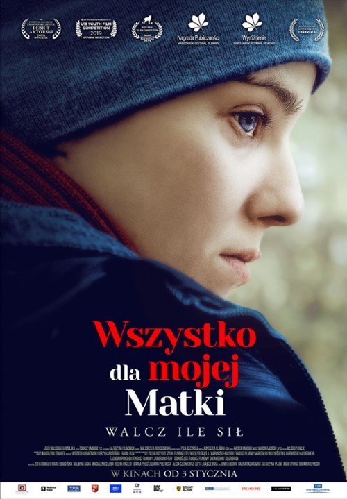Poster of the polish drama film Wszystko dla mojej matki (2019)