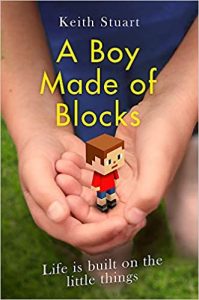 Book cover of A Boy made of Blocks by Keith Stuart